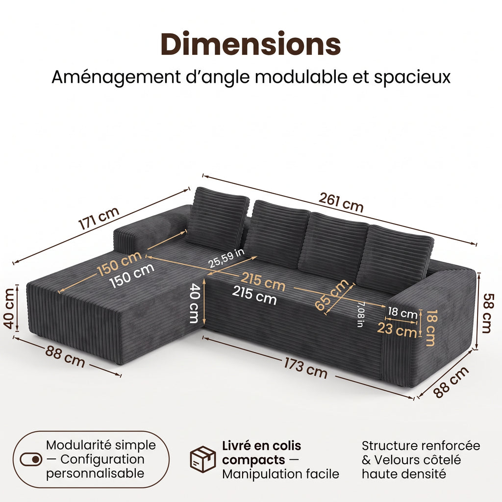 Dimensions du canapé d'angle velours côtelé : 261 x 171 cm, méridienne 150 cm, hauteur 58 cm